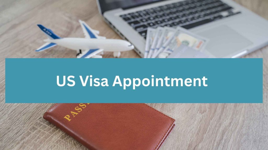 US Visa Appointment